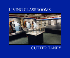 Cutter Taney - Living Classrooms